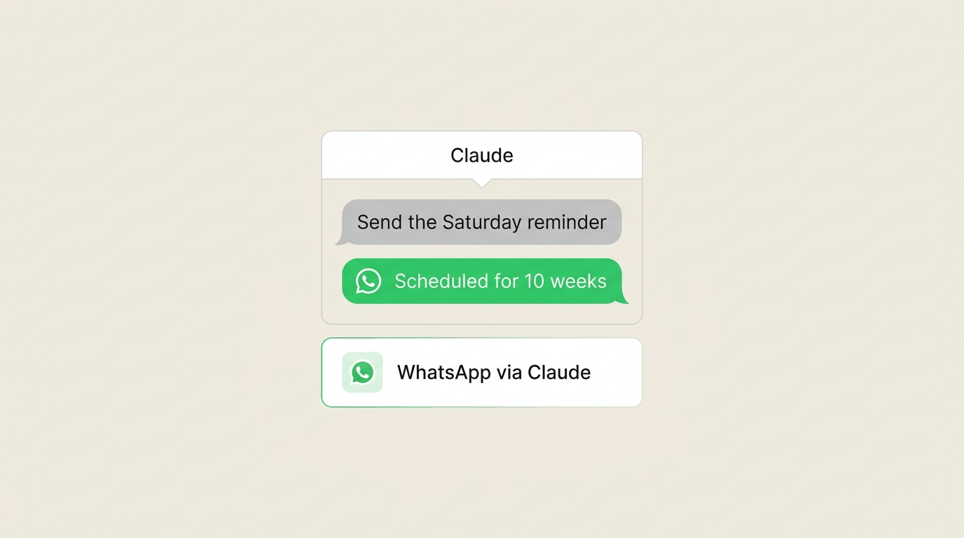Minimal Claude conversation card scheduling a WhatsApp reminder
